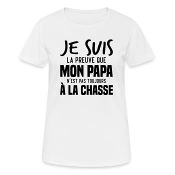 La preuve que mon papa pas toujours chasse - T-shirt respirant Femme - blanc - Devant - AI Model Female 172 dark (172cm)