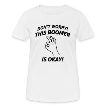 Dieser Boomer ist in Ordnung - Frauen T-Shirt atmungsaktiv - Weiß - Vorne - AI Model Female 172 dark (172cm)