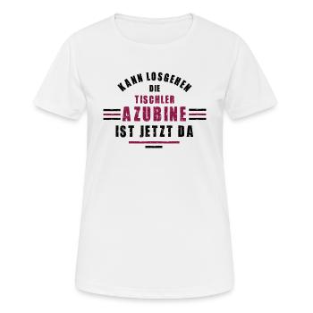 Azubine Tischler Lehre Ausbildung Tischlerin - Frauen T-Shirt atmungsaktiv - Weiß - Vorne - AI Model Female 172 dark (172cm)