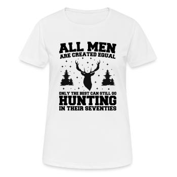Die Besten können auch in ihren Siebzigern noch auf die Jagd gehen - Frauen T-Shirt atmungsaktiv - Weiß - Vorne - AI Model Female 172 dark (172cm)