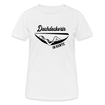 Dachdeckerin in Rente Rentenbeginn Dachdeckerei - Frauen T-Shirt atmungsaktiv - Weiß - Vorne - AI Model Female 172 dark (172cm)