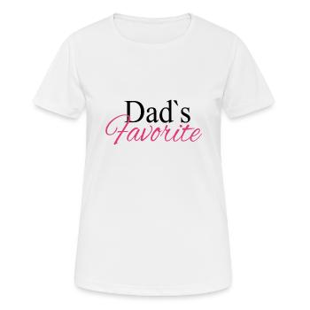 Dad`s Favorite - Frauen T-Shirt atmungsaktiv - Weiß - Vorne - AI Model Female 172 dark (172cm)