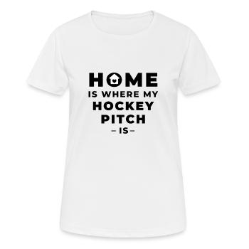 La maison est l’endroit où mon terrain de hockey est - T-shirt respirant Femme - blanc - Devant - AI Model Female 172 dark (172cm)