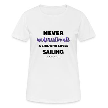 Ne sous-estimez jamais une fille qui aime la voile - T-shirt respirant Femme - blanc - Devant - AI Model Female 172 dark (172cm)