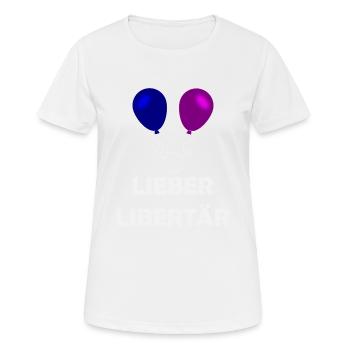 Lieber Libertär - Frauen T-Shirt atmungsaktiv - Weiß - Vorne - AI Model Female 172 dark (172cm)