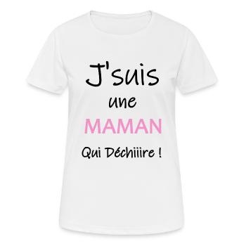 J'suis une maman qui déchire - T-shirt respirant Femme - blanc - Devant - AI Model Female 172 dark (172cm)