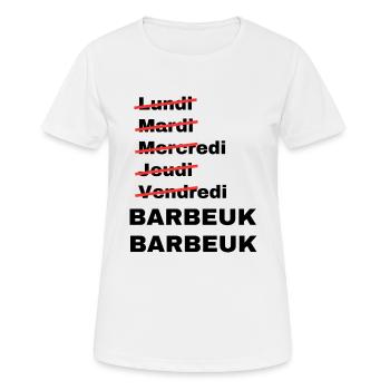 week-end barbeuk - T-shirt respirant Femme - blanc - Devant - AI Model Female 172 dark (172cm)