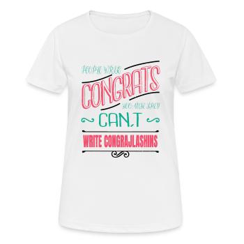 Écriture littéraire blagues d’anniversaire blogs cool - T-shirt respirant Femme - blanc - Devant - AI Model Female 172 dark (172cm)