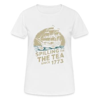 Spilling tea since 1773 – Humorous story - Women's Breathable T-Shirt - white - Front - AI Model Female 172 dark (172cm)