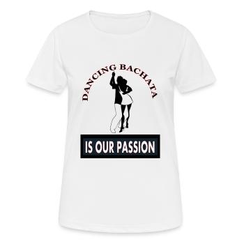 Bachata tanzen Bachata Tänzer Tanzpaar Geschenk - Frauen T-Shirt atmungsaktiv - Weiß - Vorne - AI Model Female 172 dark (172cm)