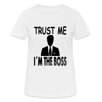 Glaube mir ich bin der Boss Anzug Krawatte Chic - Frauen T-Shirt atmungsaktiv - Weiß - Vorne - AI Model Female 172 dark (172cm)
