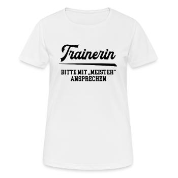 Trainerin Meister Prüfung Bestanden Trainer Frauen - Frauen T-Shirt atmungsaktiv - Weiß - Vorne - AI Model Female 172 dark (172cm)