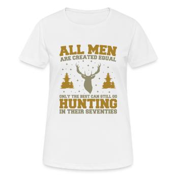 Die Besten können auch in ihren Siebzigern noch auf die Jagd gehen - Frauen T-Shirt atmungsaktiv - Weiß - Vorne - AI Model Female 172 dark (172cm)