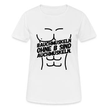 Lustige Sprüche Fitness Sport Sportler - Frauen T-Shirt atmungsaktiv - Weiß - Vorne - AI Model Female 172 dark (172cm)