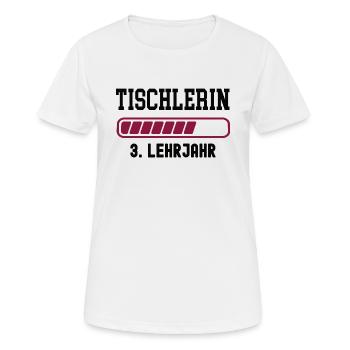 Ausbildung Tischlerin 3. Lehrjahr Tischler Lehre - Frauen T-Shirt atmungsaktiv - Weiß - Vorne - AI Model Female 172 dark (172cm)