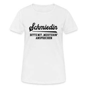 Schmiedin Meisterin Prüfung Bestanden Schmiede - Frauen T-Shirt atmungsaktiv - Weiß - Vorne - AI Model Female 172 dark (172cm)