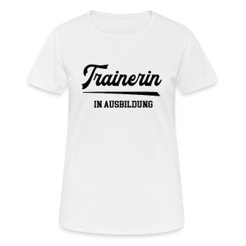Trainerin Ausbildung Trainerschein Lizenz Training - Frauen T-Shirt atmungsaktiv - Weiß - Vorne - AI Model Female 172 dark (172cm)