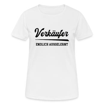 Verkäufer Ausbildung Bestanden Lehre Abschluss - Frauen T-Shirt atmungsaktiv - Weiß - Vorne - AI Model Female 172 dark (172cm)