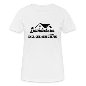 Dachdeckerin Chefin Selbstständigkeit Dachdeckerei - Frauen T-Shirt atmungsaktiv - Weiß - Vorne - AI Model Female 172 dark (172cm)