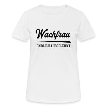 Wachfrau Ausbildung Bestanden Wachdienst Secruity - Frauen T-Shirt atmungsaktiv - Weiß - Vorne - AI Model Female 172 dark (172cm)