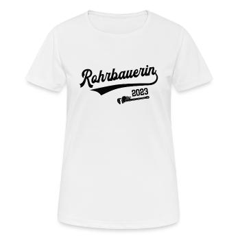 Rohrbauerin 2023 Meisterin Ausbildung Handwerkerin - Frauen T-Shirt atmungsaktiv - Weiß - Vorne - AI Model Female 172 dark (172cm)