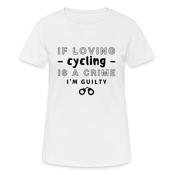 Si aimer le cyclisme Si aimer est un crime, je suis coupable. - T-shirt respirant Femme - blanc - Devant - AI Model Female 172 dark (172cm)