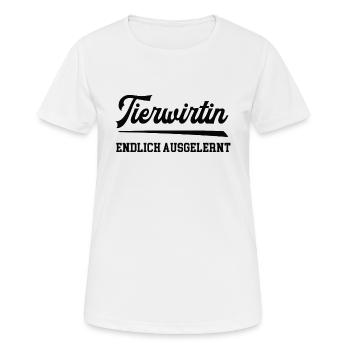 Tierwirtin Endlich Ausgelernt Ausbildung Ende - Frauen T-Shirt atmungsaktiv - Weiß - Vorne - AI Model Female 172 dark (172cm)