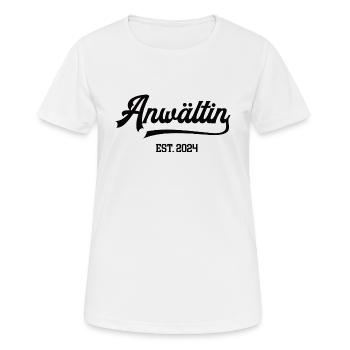 Anwältin 2024 Juristin Anwaeltin Studentin Jura - Frauen T-Shirt atmungsaktiv - Weiß - Vorne - AI Model Female 172 dark (172cm)