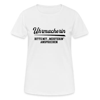 Uhrmacherin Meisterin Juwelier Uhrmachermeisterin - Frauen T-Shirt atmungsaktiv - Weiß - Vorne - AI Model Female 172 dark (172cm)