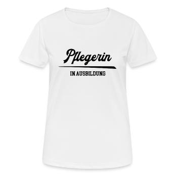 Pflegerin in Ausbildung Pflegeausbildung Azubi - Frauen T-Shirt atmungsaktiv - Weiß - Vorne - AI Model Female 172 dark (172cm)
