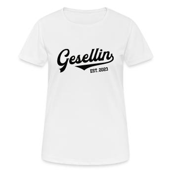 Gesellin 2023 Gesellenprüfung Ausbildung Azubi - Frauen T-Shirt atmungsaktiv - Weiß - Vorne - AI Model Female 172 dark (172cm)