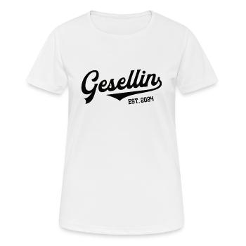 Gesellin 2024 Gesellenprüfung Ausbildung Azubi - Frauen T-Shirt atmungsaktiv - Weiß - Vorne - AI Model Female 172 dark (172cm)