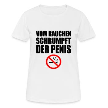 Vom rauchen schrumpft der penis - Frauen T-Shirt atmungsaktiv - Weiß - Vorne - AI Model Female 172 dark (172cm)