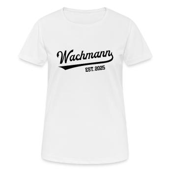 Wachmann 2025 Beruf Sicherheitsdienst Wachdienst - Frauen T-Shirt atmungsaktiv - Weiß - Vorne - AI Model Female 172 dark (172cm)