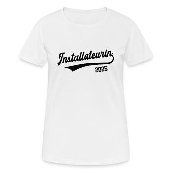 Installateurin 2025 Beruf Installateur Klempnerin - Frauen T-Shirt atmungsaktiv - Weiß - Vorne - AI Model Female 172 dark (172cm)