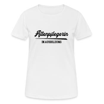 Ausbildung Altenpflegerin Azubine Altenpflege Frau - Frauen T-Shirt atmungsaktiv - Weiß - Vorne - AI Model Female 172 dark (172cm)