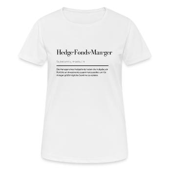 Hedge Fund Manager Definition - Women's Breathable T-Shirt - white - Front - AI Model Female 172 dark (172cm)