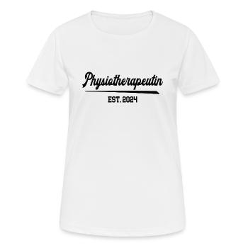 Physiotherapeutin 2024 Physio Berufsstart Therapie - Frauen T-Shirt atmungsaktiv - Weiß - Vorne - AI Model Female 172 dark (172cm)