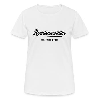 Ausbildung Rechtsanwältin Anwältin Rechtsanwaeltin - Frauen T-Shirt atmungsaktiv - Weiß - Vorne - AI Model Female 172 dark (172cm)