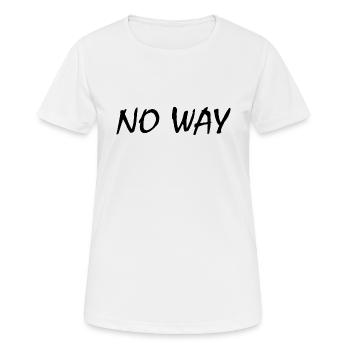 No way - Women's Breathable T-Shirt - white - Front - AI Model Female 172 dark (172cm)