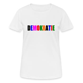 Demokratie - Frauen T-Shirt atmungsaktiv - Weiß - Vorne - AI Model Female 172 dark (172cm)