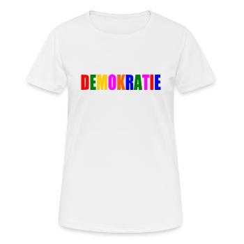 Demokratie - Frauen T-Shirt atmungsaktiv - Weiß - Vorne - AI Model Female 172 dark (172cm)
