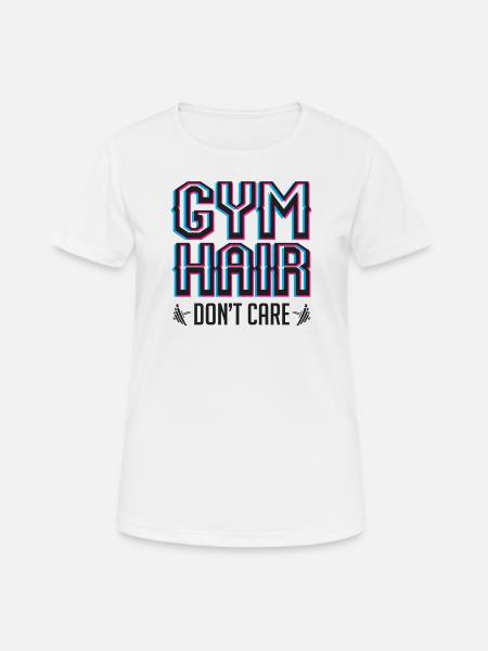 Cadeau de remise en forme drôle pour cheveux fitness - T-shirt respirant Femme - blanc