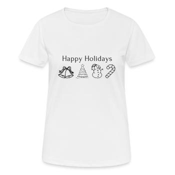 Happy Holidays - Frauen T-Shirt atmungsaktiv - Weiß - Vorne - AI Model Female 172 dark (172cm)