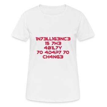 Intelligenz ist die Fähigkeit Cooler Spruch Mathe - Frauen T-Shirt atmungsaktiv - Weiß - Vorne - AI Model Female 172 dark (172cm)