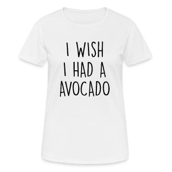 J’aimerais avoir un avocat - T-shirt respirant Femme - blanc - Devant - AI Model Female 172 dark (172cm)