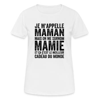 Je M'appelle Maman Mais On Me Surnom Mamie Drôles - T-shirt respirant Femme - blanc - Devant - AI Model Female 172 dark (172cm)