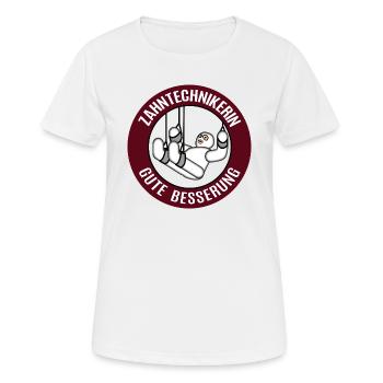Gute Besserung Zahntechnikerin Alles Gute Kollegin - Frauen T-Shirt atmungsaktiv - Weiß - Vorne - AI Model Female 172 dark (172cm)