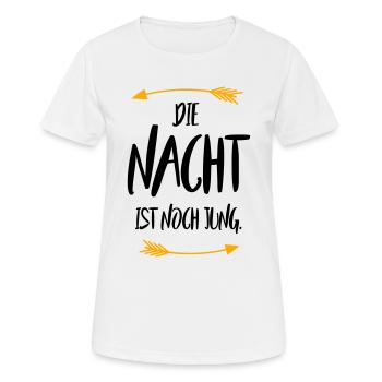 Sprüche Die Nacht ist noch jung - Frauen T-Shirt atmungsaktiv - Weiß - Vorne - AI Model Female 172 dark (172cm)