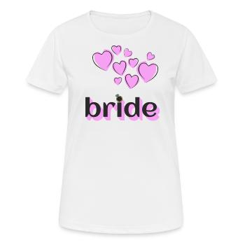 Bride - Frauen T-Shirt atmungsaktiv - Weiß - Vorne - AI Model Female 172 dark (172cm)